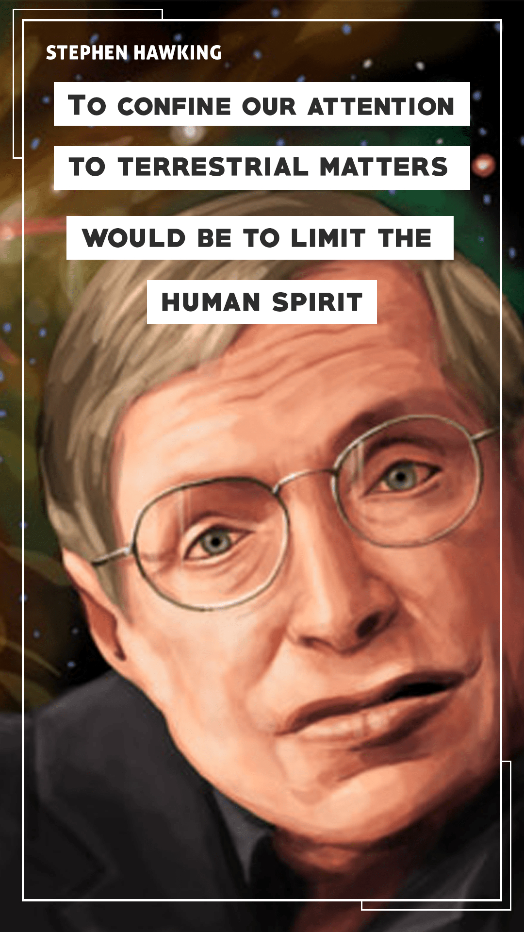 Stephen Hawking, Zitate, Hintergrundbild, Weisheiten, Kosmologie, 1080x1920 Full HD Handy