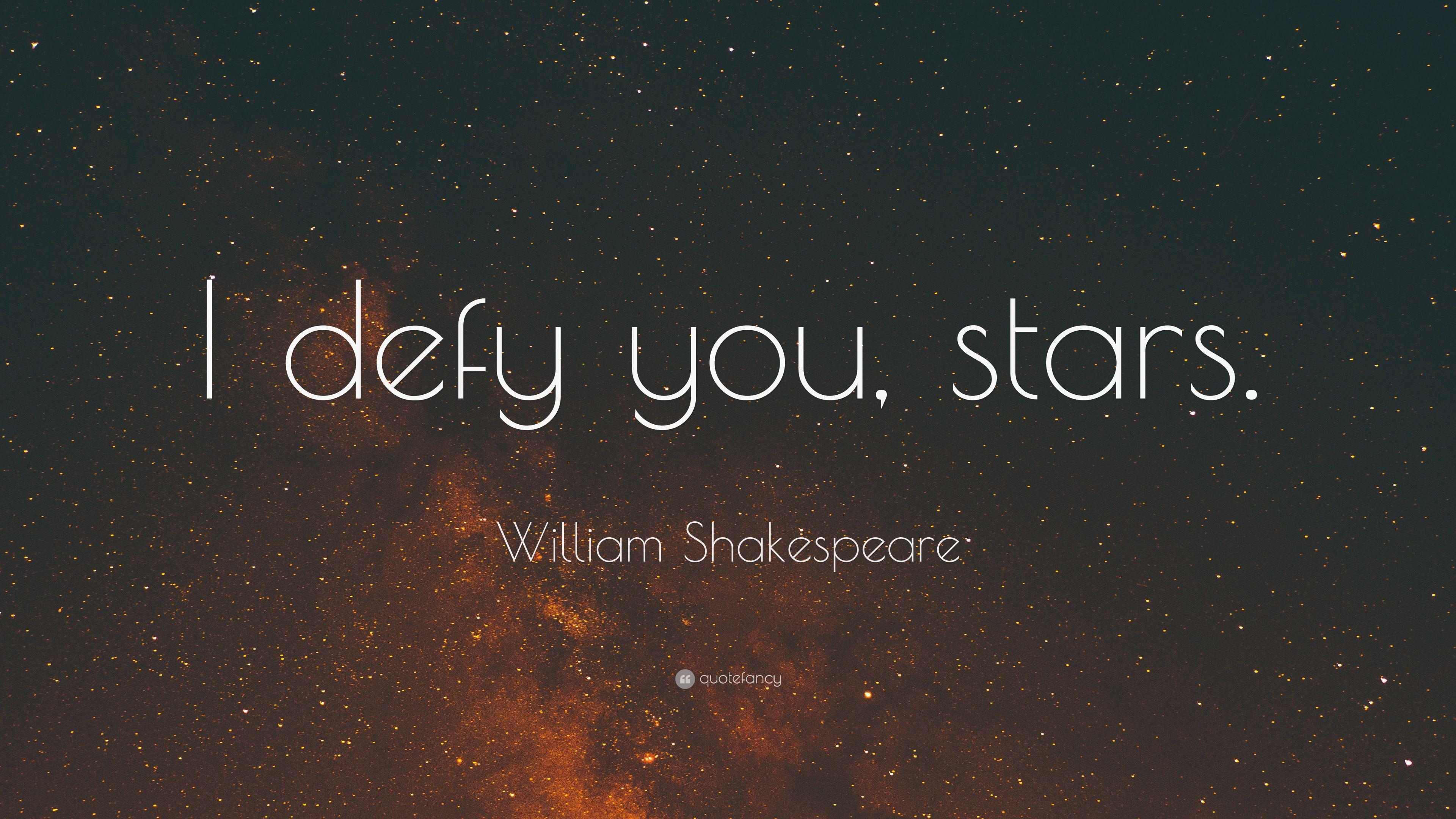 Shakespeare, Zitate, Sterne, Herausforderung, Literatur, 3840x2160 4K Desktop