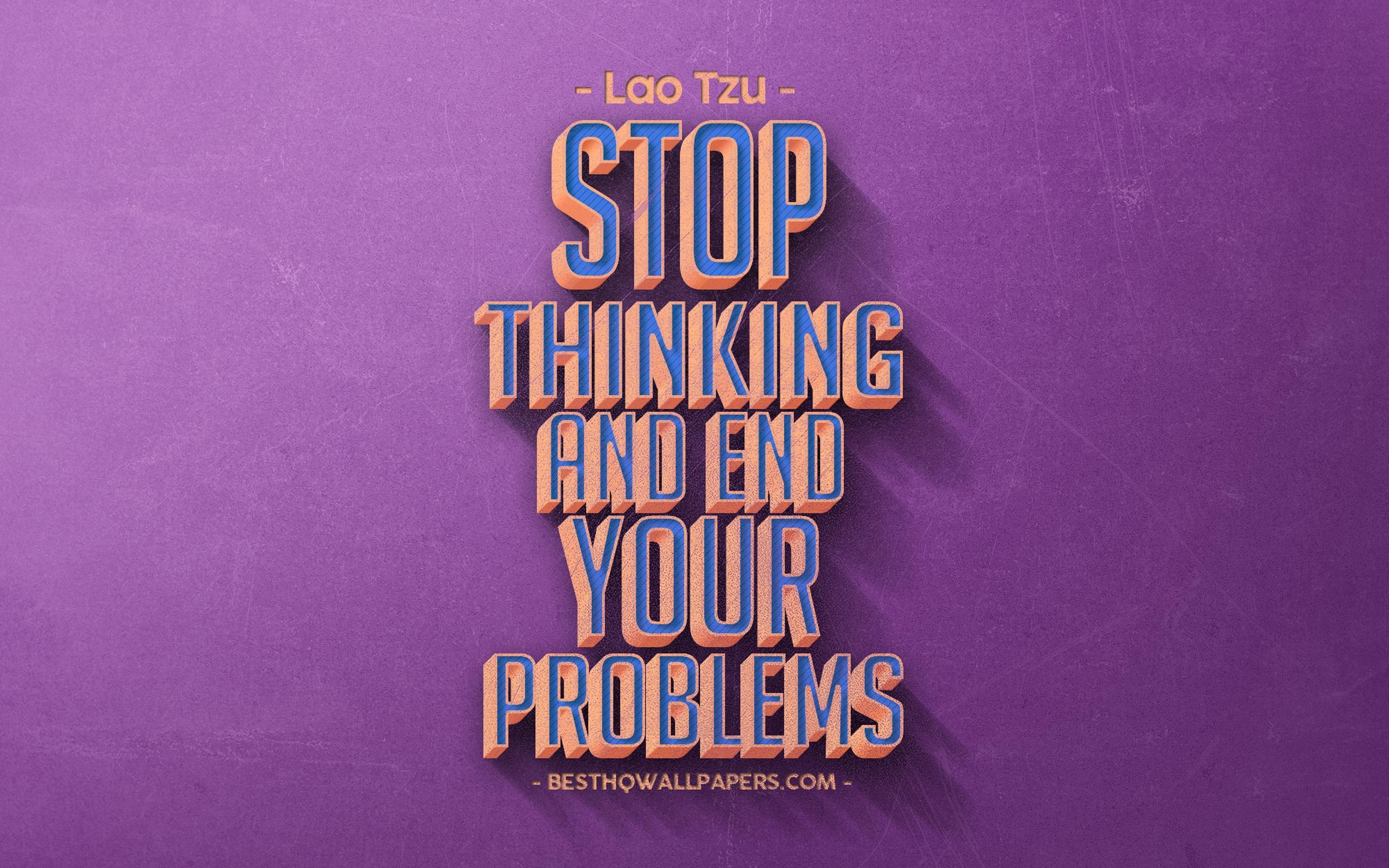 Lao Tzu, Problembeendigung, Motivation, Inspiration, 2560x1600 HD Desktop